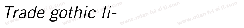 Trade gothic li字体转换